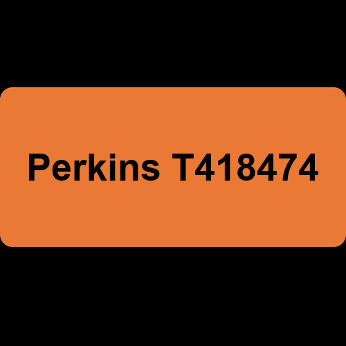 Perkins T418474